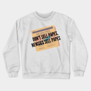 HEADLINES Crewneck Sweatshirt